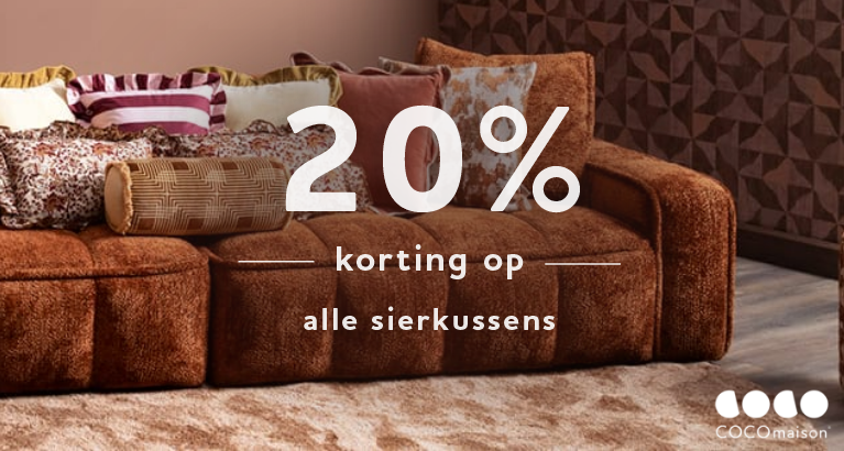 COCOmaison: 20% korting op alle sierkussens COCOmaison: 20% korting op alle sierkussens