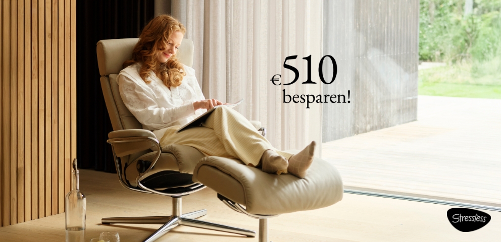 Stressless®: tot €510,- voordeel