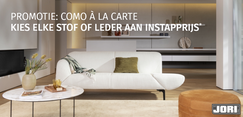Actie - JORI: Como à la carte - stof of leder voor de instapprijs