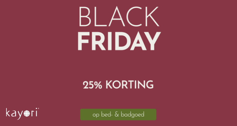 Actie - Kayori: Black Friday tot -70%